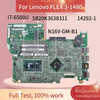 5B20K3638 Laptop anakart İçin Lenovo FLEX 3-1480 ı7-6500U Dizüstü Anakart 14292-1 SR2EZ N16V-GM-B1